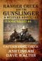 [Sundog 04] • Ranger Creek & the Gunslinger